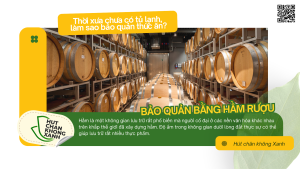 Các Phương Pháp Bảo Quản Hàng Hoá Khi Chưa Có Tủ Lạnh