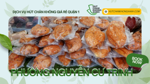 Dịch vụ hút chân không uy tín, chất lượng ở phường Nguyễn Cư Trinh, quận 1