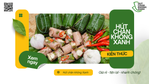 Nem Chua Hút Chân Không Để Được Bao Lâu