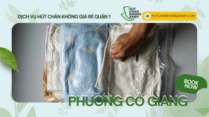 Hút chân không quần áo giá cực rẻ ở phường Cô Giang, quận 1