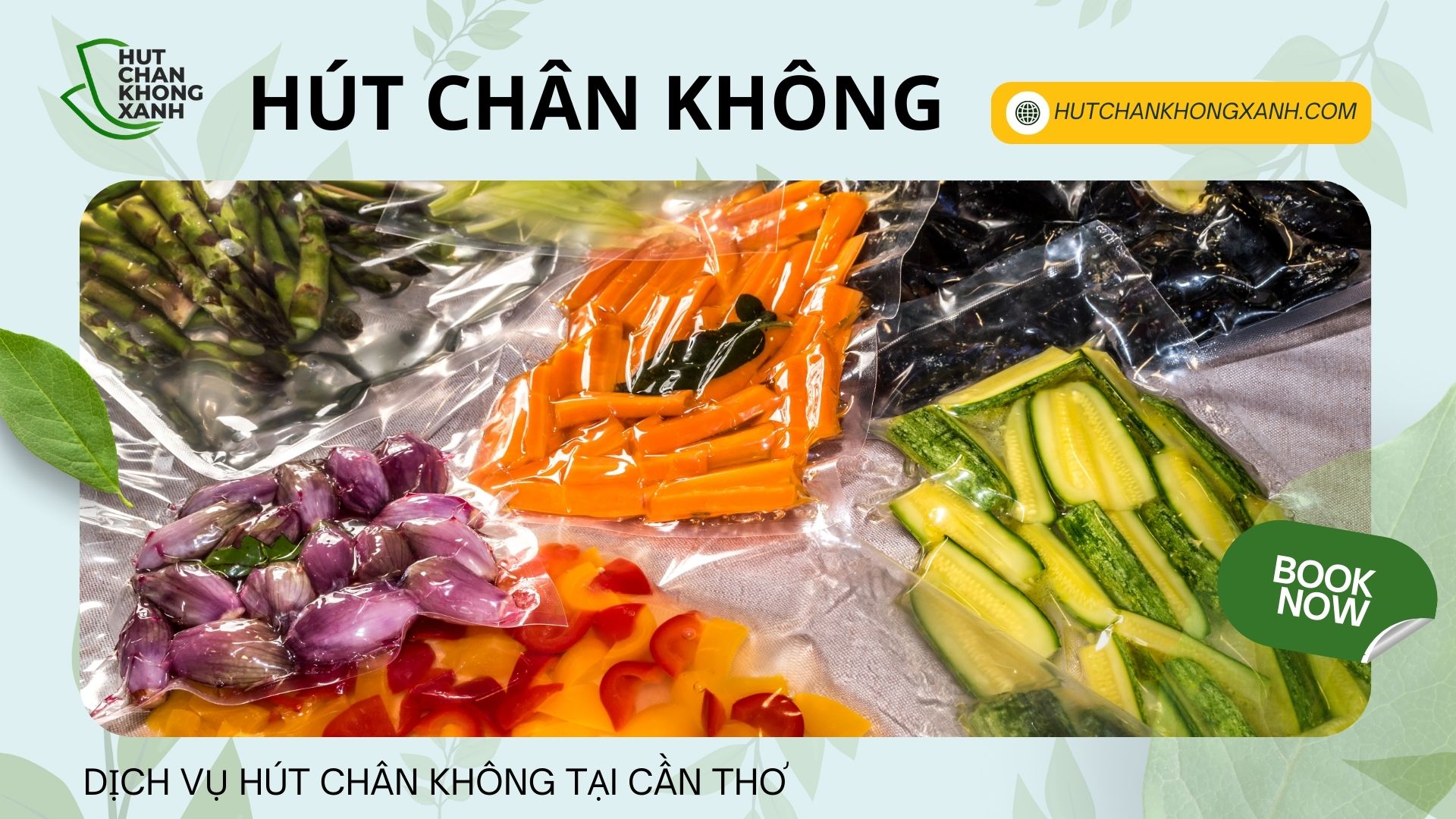 DỊCH VỤ HÚT CHÂN KHÔNG TẠI CẦN THƠ