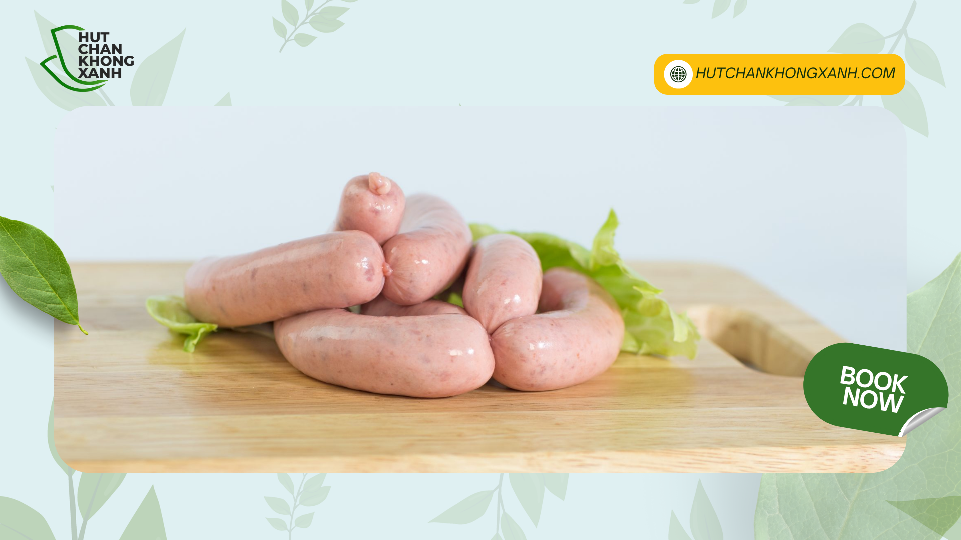 Dịch Vụ Hút Chân Không Xúc Xích Tươi Tại TP. HCM