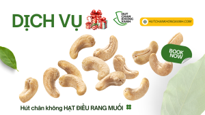 Dịch Vụ Hút Chân Không Hạt Điều Rang Muối – Bảo Quản Tươi Ngon Lâu Dài